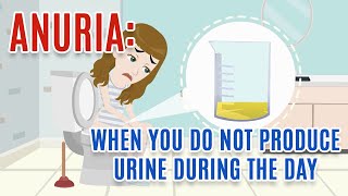 ABSENCE OR VERY SCARCE URINE Causes Diagnosis and Treatment of Anuria [upl. by Latrice]