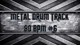 Slow Metal Drum Track 80 BPM HQHD [upl. by Shaw]