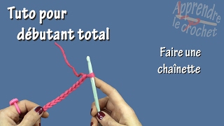 Tuto crochet pour débutant total  Chaînette [upl. by Burnham]