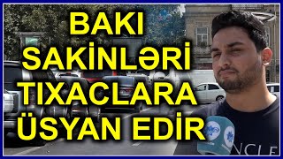 quotNə işə gedə nə də avtobus tapa bilirikquot  Sakinlər Bakıdakı XAOTİK VƏZİYYƏTdən danışır [upl. by Aneroc556]