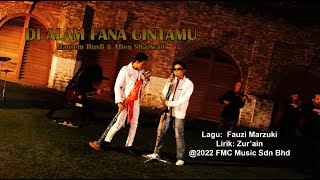 Afieq Shazwan amp Haqiem Rusli  Di Alam Fana Cintamu Official Karaoke Video [upl. by Ramahs]