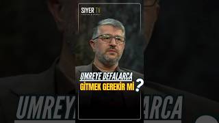 Umreye Defalarca Gitmek Gerekir Mi [upl. by Zacherie]