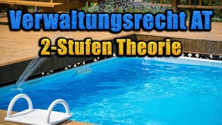 2StufenTheorie  Verwaltungsrecht AT 04 [upl. by Nikkie]