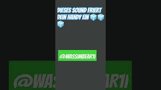 Diese sound friert dein Handy ein 🧊🧊🧊 Wassimbear1Ishorts [upl. by Darcie]