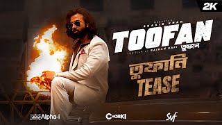 TOOFAN  Official Tease  Megastar Shakib Khan  Mimi  Chanchal  Raihan Rafi Alphai Chorki SVF [upl. by Ysdnyl251]