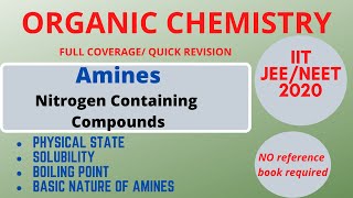 Physical Properties of Amines Full revision IIT JEENEET 2020 [upl. by Eusassilem]