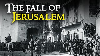 The Fall of Jerusalem 1917 with Abdul Wahid [upl. by Joana906]