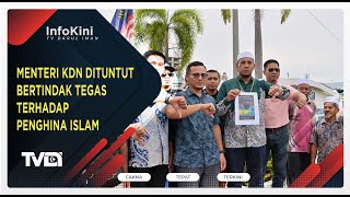 Menteri KDN Dituntut Bertindak Tegas Terhadap Penghina Islam [upl. by Dorion]