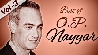 Best of O P Nayyar Songs HD  Jukebox 2  Evergreen Old Bollywood Hindi Songs [upl. by Inkster245]