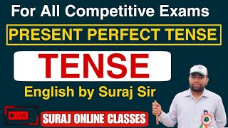 Present Perfect Tense  Present Tense  Tense SURAJ ONLINE CLASSES is live [upl. by Itteb84]