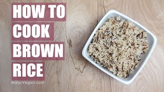 How to cook brownmixed wild rice  Naija Vegan [upl. by Evod]