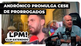 Andrónico Rodríguez promulga cese de prorrogados  LPM [upl. by Hgeilyak36]