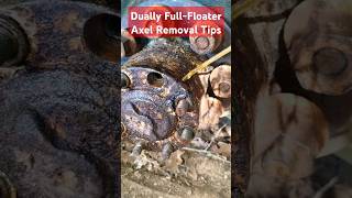 Dually Axel Removal Tips [upl. by Iarised]