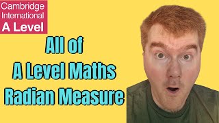 All of A Level 9709 Maths Radian Measure Paper 1  WHAT YOU NEED TO KNOW [upl. by Esylle27]