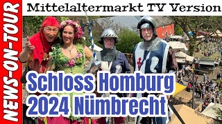 Mittelaltermarkt Schloss Homburg 2024 Nümbrecht LiveActs 🎉 TVCut Version Oberbergischer Kreis [upl. by Elberfeld]