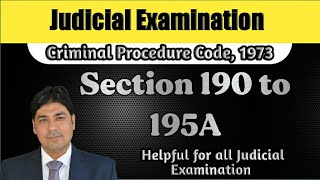 Cognizance of Offences by Magistrate  190 to 195A  Lecture Series on Judicial Exam  CrPC Part 65 [upl. by Kemp]