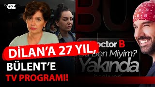 DİLAN’A 27 YIL BÜLENT’E TV PROGRAMI [upl. by Opalina676]