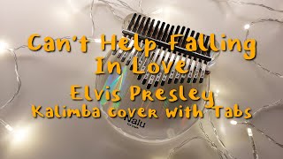 Cant Help Falling In Love  Kalimba Cover with tabs  ThisizReneesworld [upl. by Bluhm40]