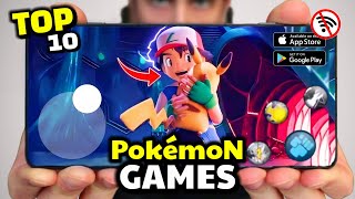 Top 10 New Working Pokemon Games For Android And IOS In 2024  High Graphics  Offline amp Online [upl. by Eeramit]