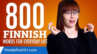 800 Finnish Words for Everyday Life  Basic Vocabulary 40 [upl. by Letitia]