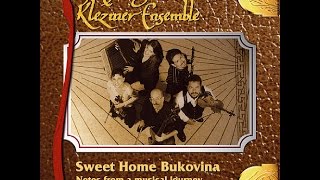 The Chicago Klezmer Ensemble  Sweet Home Bukovina Full Album [upl. by Idarb]