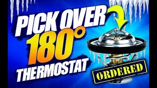 180° Thermostat NOT COLD Enough Better Option [upl. by Marko442]