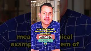 Paradigm  Meaning Pronunciation Synonyms and an Example Sentence English Word of the Day [upl. by Clementas]