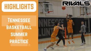 HIGHLIGHTS Tennessee basketball holds summer practice [upl. by Eidroj]