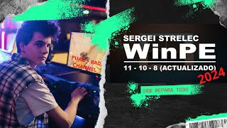 REVIEW USB  WINPE SERGEI STRELEC W11W10  ACTUALIZADO 2024 [upl. by Annwahs]