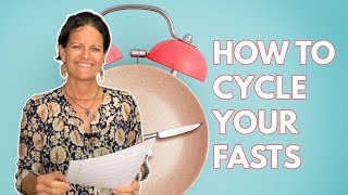 How to Cycle Your Fasts amp How Long Should You Fast [upl. by Airda]