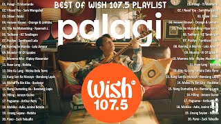 Palagi  Tj Monterde  Best Of Wish 1075 Songs Playlist 2024  The Most Listened Song On Wish 1075 [upl. by Adah435]