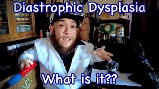 Diastrophic Dysplasia for Dimwits [upl. by Nehgam]