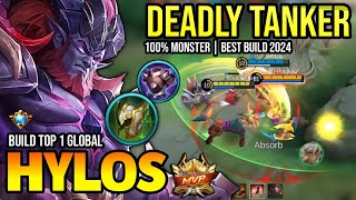 HYLOS BEST BUILD 2024  BUILD TOP 1 GLOBAL HYLOS GAMEPLAY  MOBILE LEGENDS✓ [upl. by Aratal]