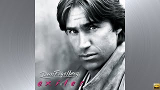 Dan Fogelberg  Our Last Farewell HQ [upl. by Dalt199]