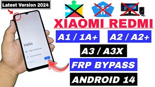 Xiaomi A1  A1 Plus  A2  A2 Plus  A3  A3x FRP Bypass Android 14  Google Unlock Without PC 2024 [upl. by Osicran]