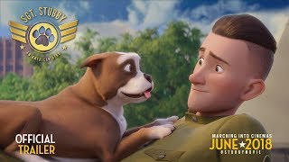 SGT STUBBY AN AMERICAN HERO  Trailer [upl. by Notsehc]