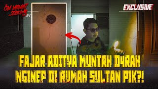 VIRAL DI TIKTOK PESAN UNTUK RJL 5 FAJAR ADITYA NGINEP DI RUMAH SULTAN PIK OMMAMAT [upl. by Adias]