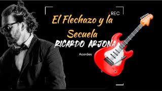 El Flechazo y La Secuela  Ricardo Arjona Acordes Tutorial FÁCIL en guitarra Álbum NegroBlanco [upl. by Aratak]