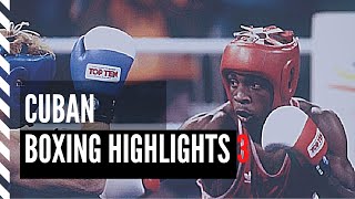 CUBAN BOXING HIGHLIGHTS 3 [upl. by Rahman]