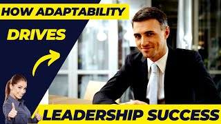 How Adaptability Drives Leadership Success Tips Reshape [upl. by Rotce]