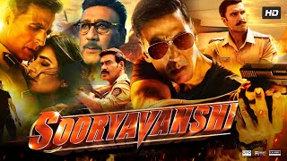 Sooryavanshi Full Movie HD  Akshay Kumar  Katrina  Ajay Devgan  Ranveer Singh  Review amp Facts [upl. by Fai]