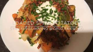 Loaded spicy potatoes  SYN Free amp slimming world friendly [upl. by Bezanson]