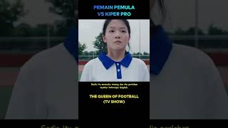 Ketika gadis pemula ini menantang kiper pro cuplikanfilm [upl. by Andrus895]