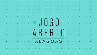 AO VIVO JOGO ABERTO ALAGOAS  21102024 [upl. by Langbehn557]