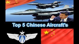 Top 5 Chinese Fighter Aircraft [upl. by Laraine241]