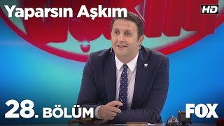 Yaparsın Aşkım 28 Bölüm [upl. by Htebyram407]