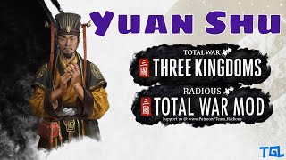 Total War Three Kingdoms  Radious Units Yuan Shu [upl. by Rbma863]