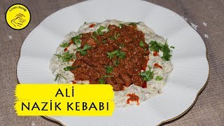 ALİ NAZİK KEBABI TARİFİ  ALİ NAZİK KEBABI NASIL YAPILIR [upl. by Annawit]