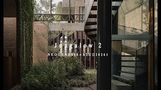 Their same instinct to connect spaces more closely to nature is what made ‘Jungalow 2’ [upl. by Studley]