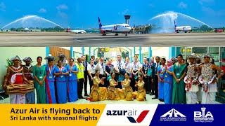 Azur Air Resumes Seasonal Flight Operations to Sri Lanka During Winter 20242025 [upl. by Sky]